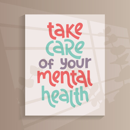 Take care of your mental health. Mental health slogan stylized typography.のイラスト素材