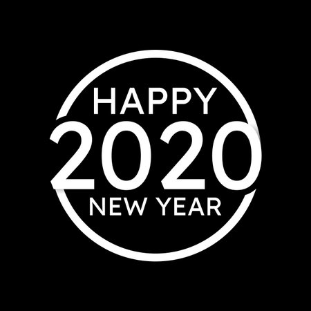 Round symbol with text Happy New Year 2020. Background or poster design on the black background....