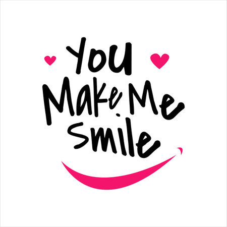 you make me smile lettering. Letter of inspirational positive quote vector. Simple funny hand lettered quote illustration template.のイラスト素材