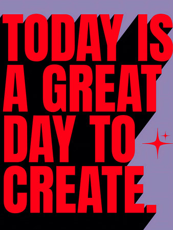 Today is a Great Day. Inspirational quote. Vector illustrationの素材