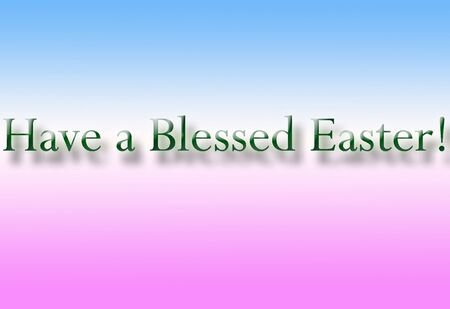 Have a Blessed Easter Greeting Card
