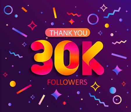 Thank you 30000 followers,thanks banner.30K follower congratulation card with geometric figures,lines,squares,circles for Social Networks.Web blogger celebrates a large number of subscribers. Vectorのイラスト素材
