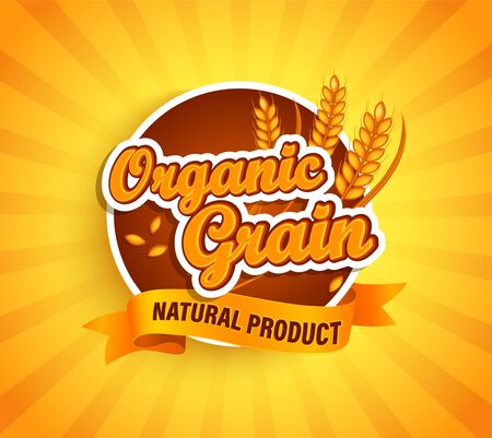Organic grain label, natural natural product on gold sunburst background for your brand, logo, template, label, emblem for groceries, stores, packaging and advertising, marketing. Vector illustrationのイラスト素材