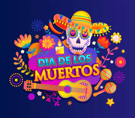 Bright banner for Day of the dead, Mexican Dia de los muertos, poster with colorful flowers, skull in sombrero, guitar and maracas.Fiesta, party flyer, greeting or invitation card.Vector illustration.のイラスト素材