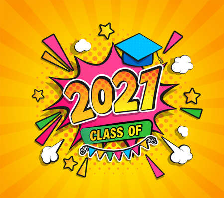 Class of 2021, graduation banner with comic Boom speech buble in retro pop art style on sunburst halftone background. Vector illustration for greetings, flyers, invitation, posters, brochure.のイラスト素材