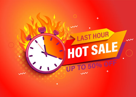 Last hour offer, hot sale bright banner.のイラスト素材