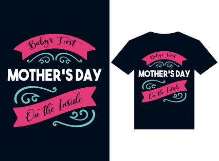 baby's first mothers day or inside t-shirt design typography vector illustration for printingのイラスト素材
