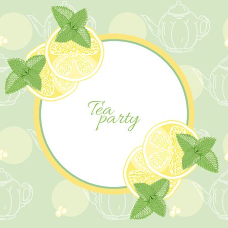 Frame with space for text for tea party.Lemon and mint leavesのイラスト素材