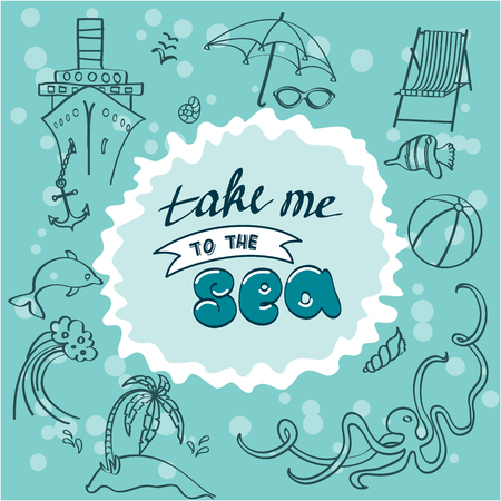 Take me to the sea, lettering with hand drawn ship and anchor, island and palm trees, as well as marine animals in doodle styleのイラスト素材