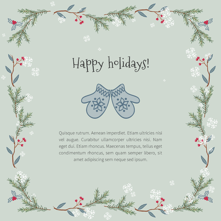 Hand-made simple drawing of mittens and frame of pine branches and red berries. Winter Christmas background or greeting card.のイラスト素材