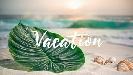 Beautiful tropical leaf with the inscription vacation, sand, backgroundの素材