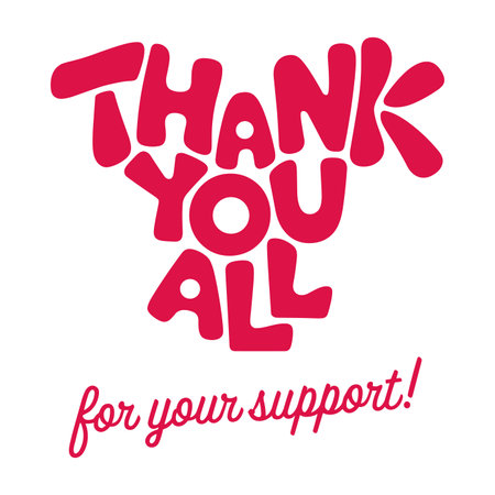 A red and white sign that says Thank You All for Your Supportのイラスト素材