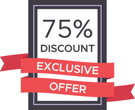 Elegant framed sign displaying a 75 percent discount for an exclusive offer, adorned with stylish red ribbons, conveying a sense of sophistication and valueのイラスト素材