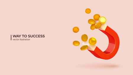 3D Cartoon Poster - Start Earn Money Motivation. Realistic 3D design of Huge Magnet Attracting Gold Coins or Money in Trendy colors. Vector illustration in cartoon minimal style.のイラスト素材