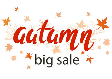 Autumn sale handmade lettering vector illustration. Banner for a store or promotion. Autumn discounts template. Inscription with falling leaves.のイラスト素材