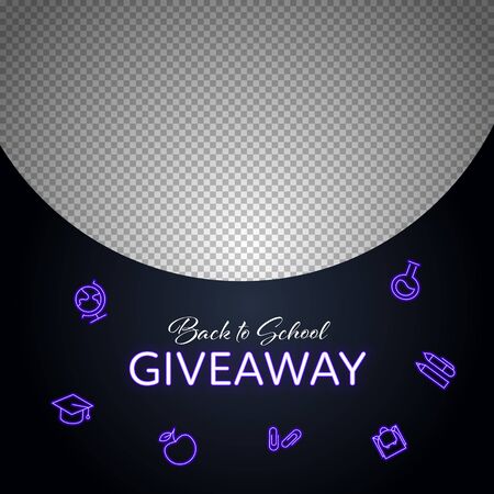 Vector neon giveaway banner template. Photo frame and illuminated lamp back to school giveawy text on black background with purple school icons. Design for social media promotion event of gift contestのイラスト素材
