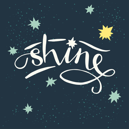 'Shine' hand lettering. Hand drawn typography poster, can be used for t-shirt and bag print.のイラスト素材