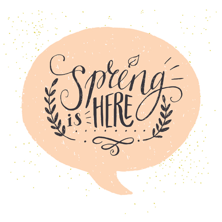 'Spring is here' lettering with decorative elements in a speech bubble. Funny typographic design card.のイラスト素材