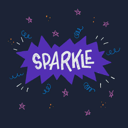 Creative lettering text Sparkle for holiday mood. Hand drawn word for gleam and twinkle for decorative print, party banner, card, winter atmosphere. Bright message with stars and festive elementsのイラスト素材