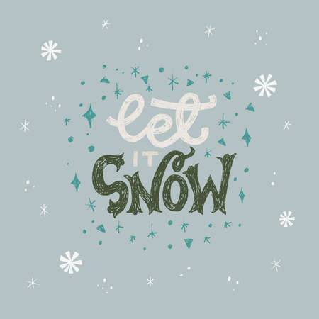 Let It Snow cute and tender lettering phrase for winter holiday card, print. Hand drawn saying with sparkling snowflakes and shining stars. Custom handwritten letters with sketched elementsのイラスト素材