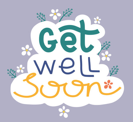 Get well soon. Handwritten text surrounded by floral elements. Well wish decorative colorful poster with text inscription on dark background. Get better card with hand drawn lettering.のイラスト素材