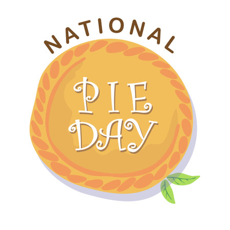 Vector illustration on the theme of National Pie day on January 23. Decorated with a handwritten inscription and Pie.のイラスト素材