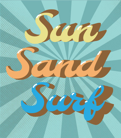 Sun Sand Surf vintage typography for t-shirt print , vector illustration, typography sloganのイラスト素材