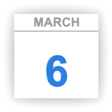 March 6. Day on the calendar. 3dの写真素材