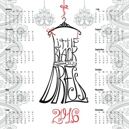 Calendar 2016 year.Typography Dress Design,paisley border.Lettering in Silhouette of  little black dress,quotes,chandelier.Swirling curves font.Oriental  background.Fashion Vector illustration.のイラスト素材
