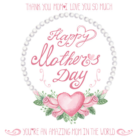 Mothers day.Watercolor Floral group of pink roses,heart ,buds,letters.Cute vintage  Greeting card with flowers with pearls wreath,branches.Hand drawing painting.Vector invitation,card,template.のイラスト素材