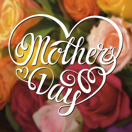 Mothers Day. Typographic card.Lettering in heart shape.Vector Design,blurred background with Colored roses flowers.Holiday handwriting text.Beautiful Invitation,poster.Summer,springのイラスト素材