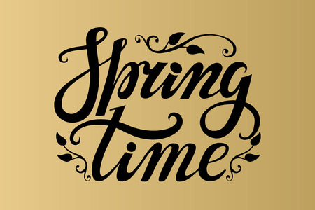 Spring design,Handwriting lettering and quotes.Spring time poster.Vector black,gold words and vintage background.Wallpaper,text poster.Web,print,calligraphic Illustration.Horizontal typographic cardのイラスト素材