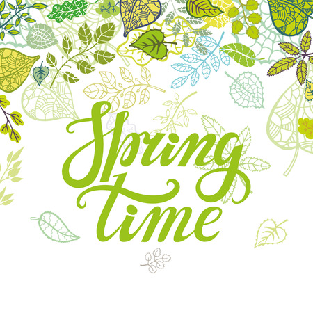 Spring design,Handwriting lettering,quotes and Green leaves.Spring time poster.Vector handwriting words,background.Typographic poster.Web,print,calligraphic Illustration.Springtime Seasonのイラスト素材