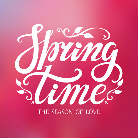 Spring design,Handwriting lettering and quotes.Spring time poster.Vector handwriting words,pink romantic blurred background.Typographic Wallpaper,text poster.Web, print,calligraphic Illustration.Season of loveのイラスト素材