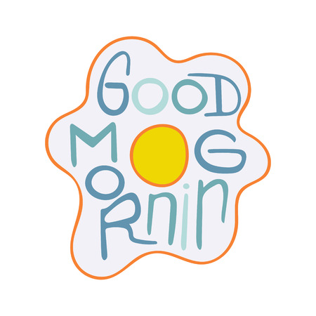 Unique hand-drawn lettering quote with fried eggs - Good morning.のイラスト素材
