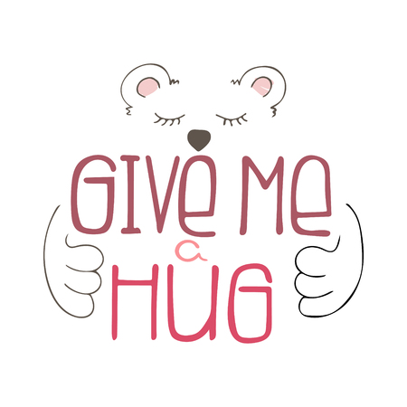 Unique hand-drawn lettering quote with a phrase Give me a hug.のイラスト素材