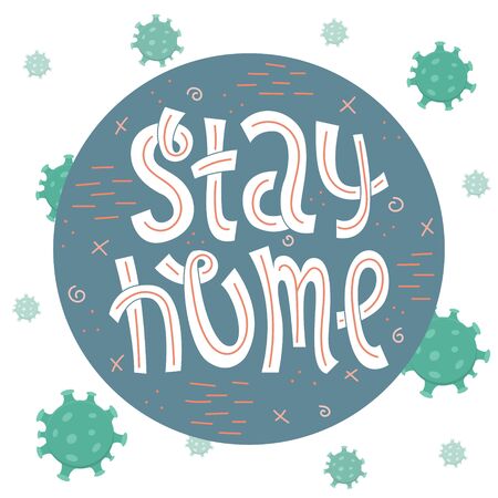 Lettering dedicated to the spread of coronavirus. Stay home. Measures to prevent coronavirus.のイラスト素材