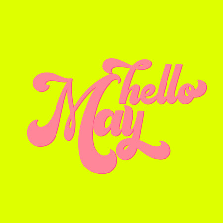 Hello May lettering. Elements for invitations, posters, greeting cards. T-shirt design. Seasons Greetings. 70's typography retro style.のイラスト素材