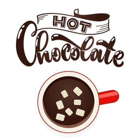 Hot chocolate cup with marshmallow top view. Coffee cup vector illustration. Hand lettering quote.のイラスト素材