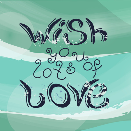 Wish you lots of loveのイラスト素材