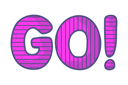 GO motivating sign on isolated white background. GO is purple with stripes. Call to action, inspirational word. Vector stock graphics. Logo, icon and sticker.のイラスト素材