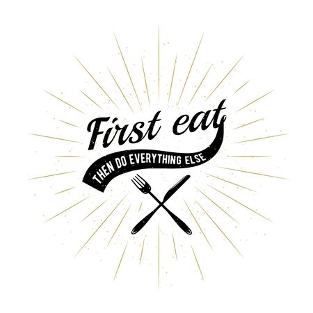 Vintage food related typographic quote. With fork and knifeのイラスト素材