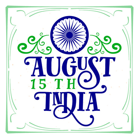 Vector illustration of India Independence Day 15th August. Creative style felicitation card for indian people with sign, wheel and frame. Print web application. Typography greeting poster.のイラスト素材