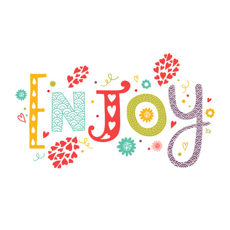Vector lettering Enjoy with decorative floral elements isolated on white background, hand drawn lettersのイラスト素材