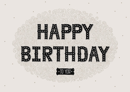 Happy birthday card with hand drawn lettering. Decorative vintage letters for design invitations, posters, cardsのイラスト素材
