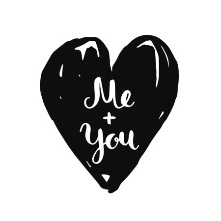 Me and you. Valentines day card with handdrawn lettering and heart on white background. Vector photo overlaysのイラスト素材