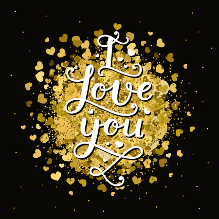 I love you. Valentines day card with handdrawn lettering, glitter and gold hearts on black background. Vector romantic cardのイラスト素材