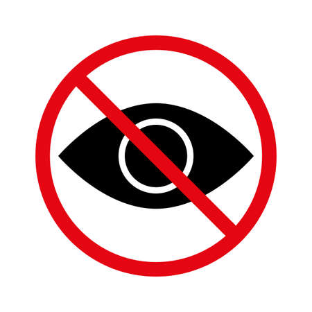 Dont watch sign. Eye element. Red circle. Forbidden icon. Warning emblem. Stop symbol. Vector illustration. Stock image.のイラスト素材