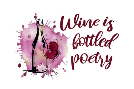 Wine is bottled poetry text with composition of bottle, glass and wine spot, editable stroke lettering, white backgroundのイラスト素材