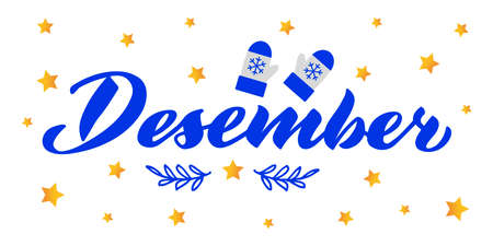 Desember - vector lettering of hand drawn. Blue illustration with mittens and stars isolated on white. Lettering, handwritten words, design elements.のイラスト素材
